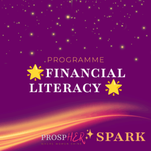 ProspHER Spark Financial-Literacy Programme